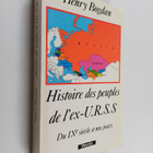 Henry Bogdan : Histoire des peuples de l'ex-URSS : du IX:... - pikkukuva 1