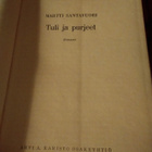 MARTTI SANTAVUORI: TULI JA PURJEET - pikkukuva 3