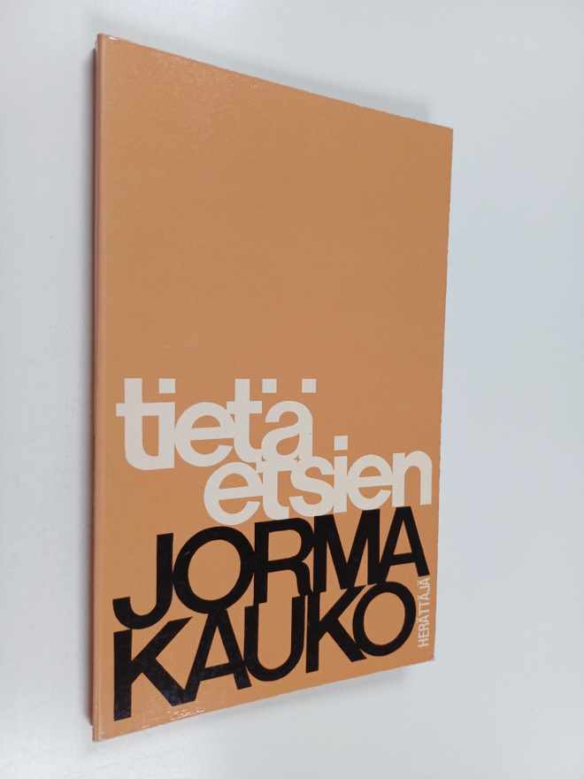Jorma Kauko : Tietä etsien