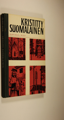 Olavi Aula : Kristitty suomalainen