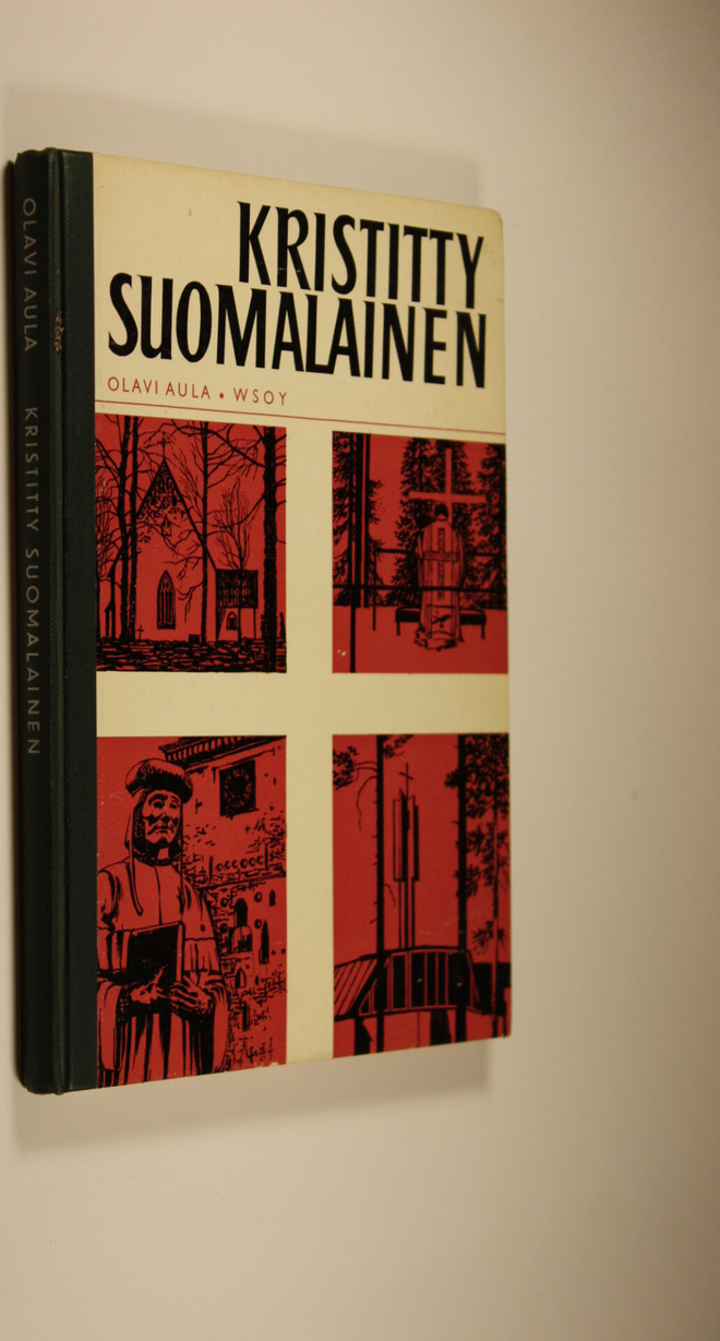 Olavi Aula : Kristitty suomalainen