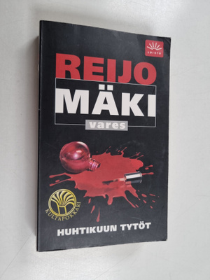 Reijo Mäki : Huhtikuun tytöt