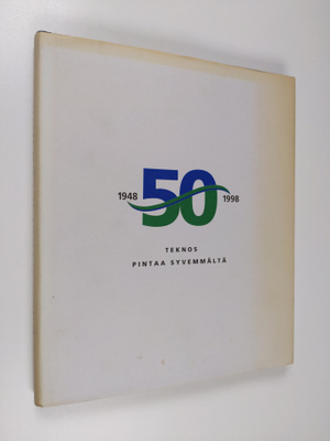 Aura Korppi-Tommola : Pintaa syvemmältä : Teknos 1948-1998