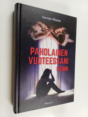 Carolyn Woods : Paholainen vuoteessani