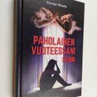 Carolyn Woods : Paholainen vuoteessani - pikkukuva 1