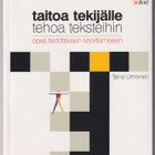 Taina Uimonen: Taitoa tekijälle, tehoa teksteihin - pikkukuva 1