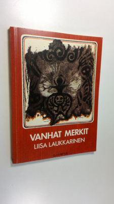 Liisa Laukkarinen : Vanhat merkit