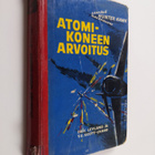 Eric Leyland ym. : Atomikoneen arvoitus : Hunter Hawkin l... - pikkukuva 1