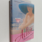 Elizabeth Adler : Naisen onni - pikkukuva 1
