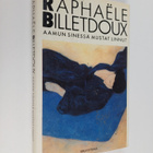Raphaele Billetdoux : Aamun sinessä mustat linnut - pikkukuva 1