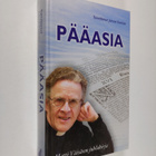 Pääasia : Matti Väisänen 70 v. - Matti Väisäsen juhlakirja - pikkukuva 1