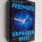 Ilkka Remes : Remes-paketti (12 kirjaa) : Vapauden risti ... - pikkukuva 3