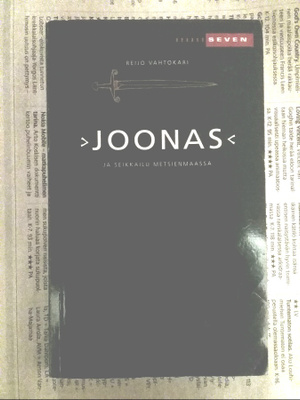 Reijo Vahtokari - Joonas ja seikkailu Metsienmaassa (nid.)