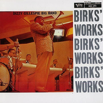 Dizzy Gillespie Big Band – Birks' Works -Japan Pressing