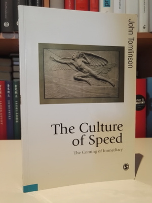 The Culture of Speed - John Tomlinson - Sage