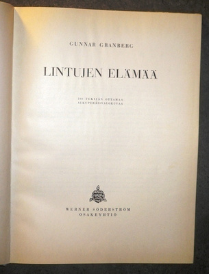 Gunnar Granberg : Lintujen elämää   1946