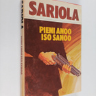Mauri Sariola : Pieni anoo iso sanoo : rikostarkastaja Su... - pikkukuva 1