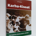 Ahti Pohjalainen : Karhu-kissat : 70 vuotta stadilaista l... - pikkukuva 1