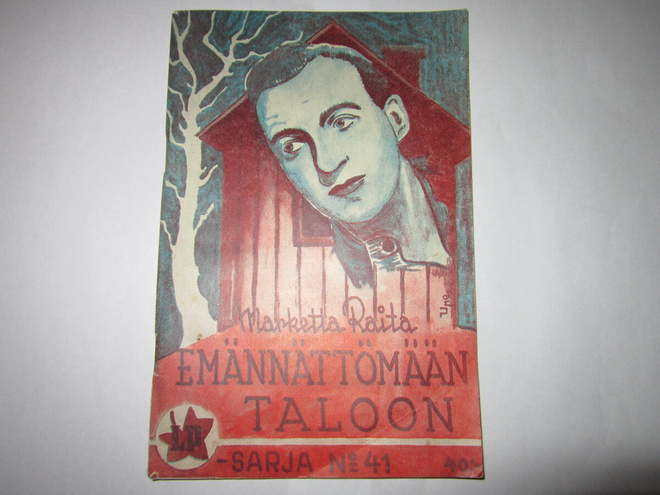 Raita  EMÄNNÄTTÖMÄÄN TALOON  LP-sarja 41