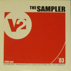 Various • The Sampler '03 • V2 Music Presents PROMO CD - pikkukuva 1