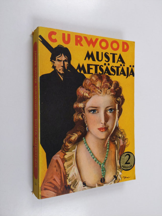 James Oliver Curwood : Musta metsästäjä