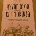 ANTTI HEIKKILÄ: HYVÄN OLON KEITTOKIRJA - pikkukuva 1