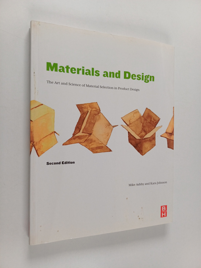 Michael F. Ashby : Materials and design : the art and sci...