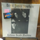 CYCLONE DEATH MACHINE - BOYS FROM NOWHERE M-/M- LP - pikkukuva 1