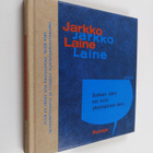 Jarkko Laine : Sateen ääni on niin yksinäinen ääni : runoja - pikkukuva 1