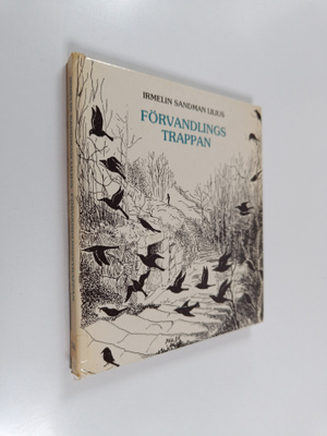 Irmelin Sandman Lilius : Förvandlings trappan