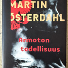 [Kirja] MARTIN ÖSTERDAHL: ARMOTON TODELLISUUS - pikkukuva 1