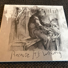 Verge / Blood Red Fog ”Because It's Wrong” 2010 CD - pikkukuva 1