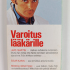 Hannele Malmivaara-Niemelä ym. : Varoitus lääkärille - pikkukuva 2