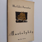 Heikki Asunta : Mastolyhty : runoja - pikkukuva 1
