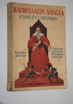 Stanley Weyman : Kardinaalin asialla