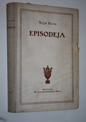 Yrjö Hirn : Episodeja : muutamia lukuja seitsemäntoistasa...