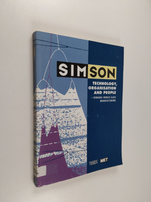 Simson : technology, organisation and people - towards wo...