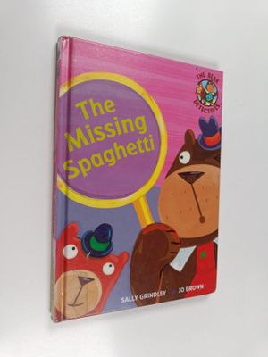 Sally Grindley : The missing spaghetti