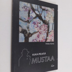 Pirkko Kärnä : Kuka pelkää mustaa (tekijän omiste) - pikkukuva 1