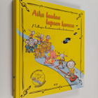 Anu ym. (toim.) Ahola : Aika laulaa lapsen kanssa : polku... - pikkukuva 1
