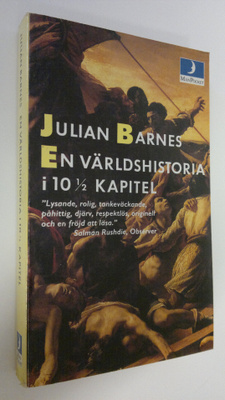 Julian Barnes : En världshistoria i 10 1/2 kapitel