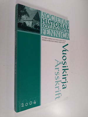 Suomen kirkkohistoriallisen seuran vuosikirja Finska kyrk...