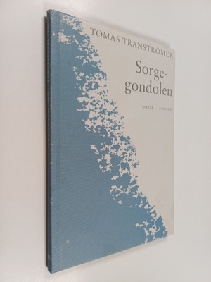 Tomas Tranströmer : Sorgegondolen