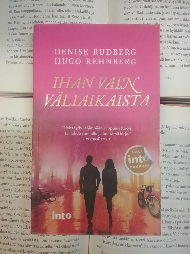 Denise Rudberg (ym.) - Ihan vain väliaikaista (pokkari)