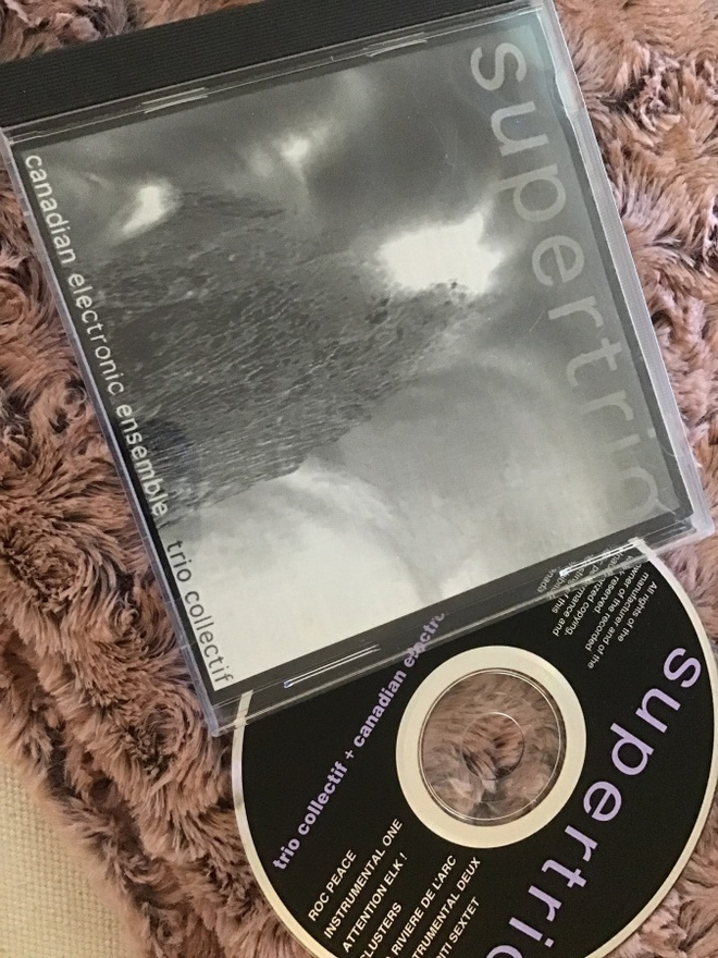 Supertrio Trio Collectif  - canadian electronic ensemble CD