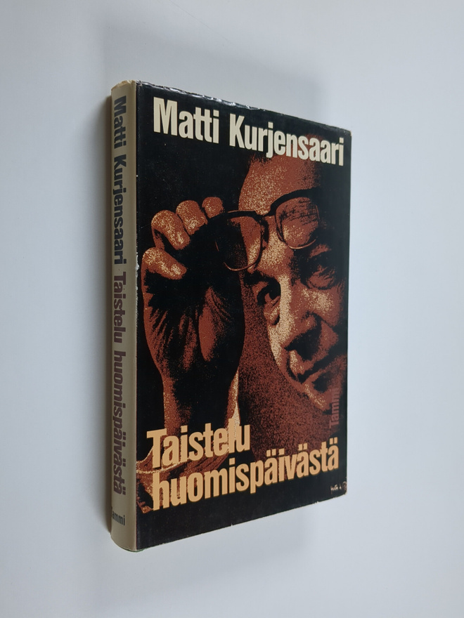 Matti Kurjensaari : Taistelu huomispäivästä