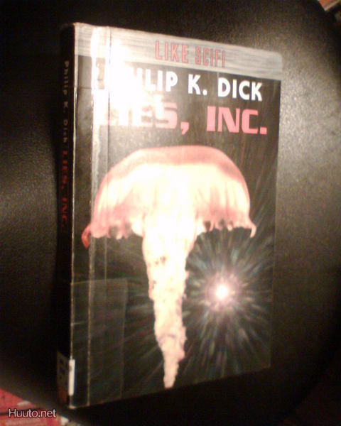 Philip K. Dick: Lies, Inc (1.p.1995) Sis.pk:t