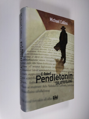 Michael Collins : E. Robert Pendletonin salattu elämä