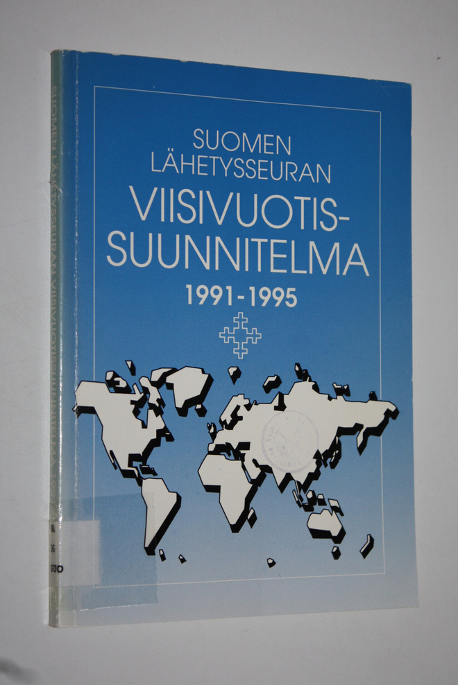 Suomen lähetysseuran viisivuotissuunnitelma 1991-1995