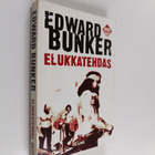 Edward Bunker : Elukkatehdas - pikkukuva 1